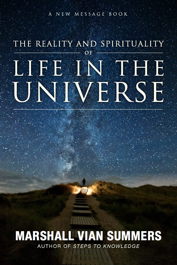 Life in the Universe- Marshall Vian Summers